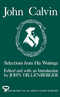 Cover of John Calvin Selections From His Writings