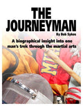 Cover of The Journeyman: A Comprehensive Guide to the Martial Arts