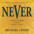 Cover of Never: A Book of Daily Don'ts for Personal Happiness and Success