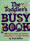 Cover of The Toddler's Busy Book