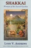 Cover of Shakkai: Woman of the Sacred Garden