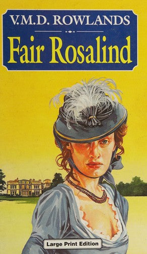 Cover of Fair Rosalind (U) (Ulverscroft Large Print Series)