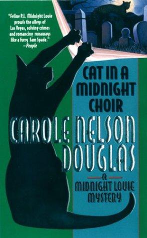 Cover of Cat in a Midnight Choir: A Midnight Louie Mystery