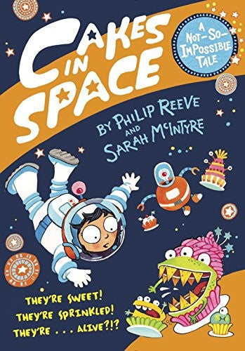 Cover of Cakes in Space (A Not-So-Impossible Tale)