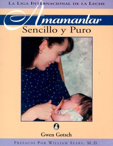 Cover of Amamantar Sencillo y Puro