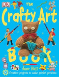 Cover of The Crafty Art Book (Jane Bull's Things to Do)
