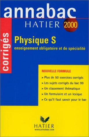 Cover of Annabac corrigés 2000 - Physique, Terminale S