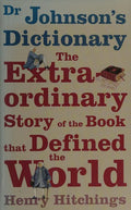 Cover of Defining the World: The Extraordinary Story of Dr Johnson's Dictionary