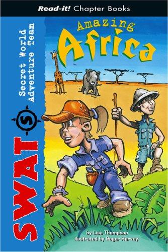 Cover of Amazing Africa (Read-it! Chapter Books: Swat, Secret World Adventure Team)