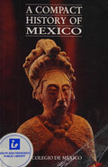 Cover of A Compact History of Mexico (Estudios Historicos)