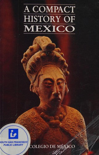Cover of A Compact History of Mexico (Estudios Historicos)
