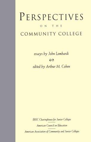 Cover of Perspectives on the Community College: Essays