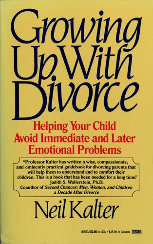Cover of Growing Up with Divorce: Helping Your Child Avoid Immediate and Later Emotional Problems