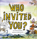 Cover of Who Invited You?