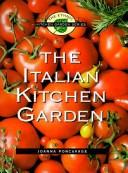 Cover of Italian Kitchen Garden (The Ethnic Kitchen Garden Series)