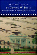 Cover of An Open Letter to George W. Bush: Including a Great Number of Select Quotations