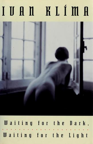 Cover of Waiting for the Dark, Waiting for the Light