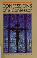 Cover of Confessions of a confessor (Missionary reading books)