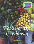 Cover of Foods of the Caribbean (Taste of Culture)