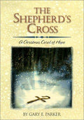Cover of The Shepherd's Cross: A Christmas Carol of Hope