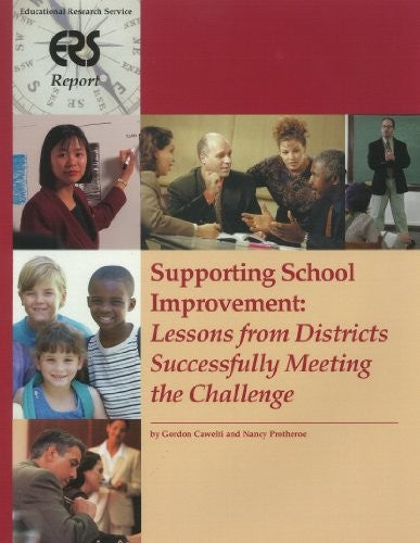 Cover of Supporting School Improvement: Lessons from Districts Successfully Meeting the Challenge