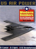 Cover of Modern Bombers: Aircraft, Weapons And Their Battlefield Might (Us Air Power)