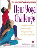 Cover of The American Yoga Association's New Yoga Challenge: Powerful Workouts for Flexibility, Strength, Energy, and Inner Discovery