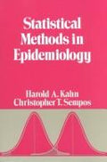 Cover of Statistical Methods in Epidemiology (Monographs in Epidemiology and Biostatistics, 12)