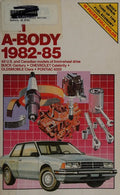 Cover of Chilton's Repair & Tune-Up Guide: Gm A-Body, 1982-85