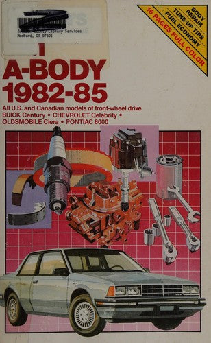 Cover of Chilton's Repair & Tune-Up Guide: Gm A-Body, 1982-85