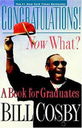 Cover of Congratulations! Now What?: A Book for Graduates