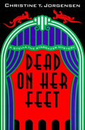 Cover of Dead On Her Feet