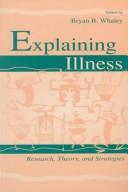 Cover of Explaining Illness: Research, Theory, and Strategies (Routledge Communication Series)