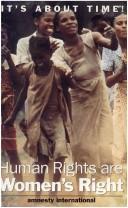 Cover of It's About Time ! Human Rights Are Women's Right