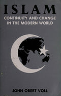 Cover of Islam: Continuity And Change In The Modern World