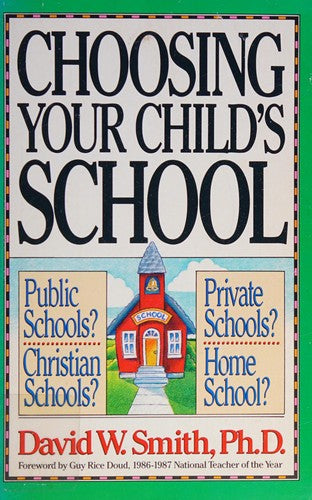 Cover of Choosing Your Child's School