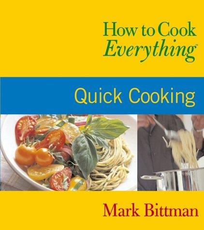 Cover of How to Cook Everything: Quick Cooking