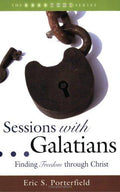 Cover of Sessions with Galatians: Finding Freedom through Christ