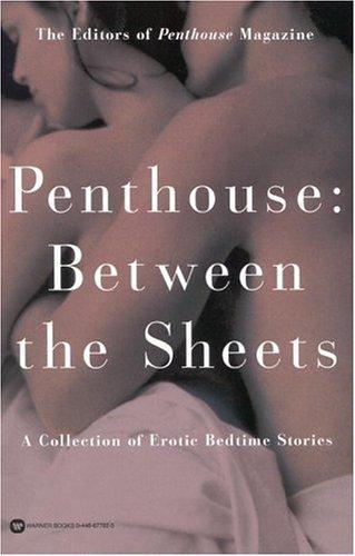 Cover of Penthouse: Between the Sheets (Penthouse Adventures)