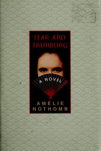 Cover of Fear and Trembling: A Novel