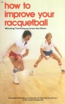 Cover of How to Improve Your Racquetball