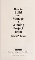 Cover of How to Build and Manage a Winning Project Team
