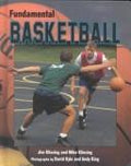 Cover of Fundamental Basketball (Fundamental Sports)