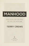 Cover of Manhood: How to Be a Better Man-or Just Live with One