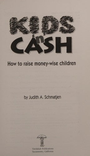 Cover of Kids 'N Cash: How to Raise Moneywise Children