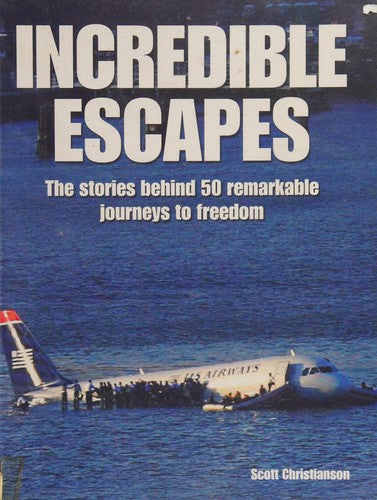 Cover of Incredible Escapes