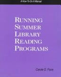 Cover of Running Summer Library Reading Programs: A How-To-Do-It Manual (How to Do It Manuals for Librarians)