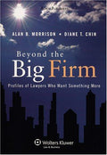 Cover of Beyond the Big Firm: Profiles of Lawyers Who Want Something More