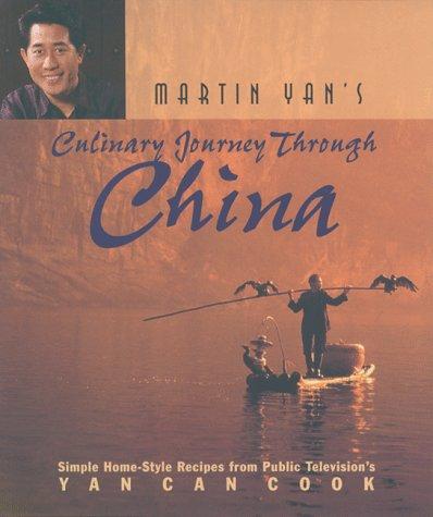 Cover of Martin Yan's Culinary Journey Through China
