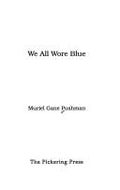 Cover of We All Wore Blue